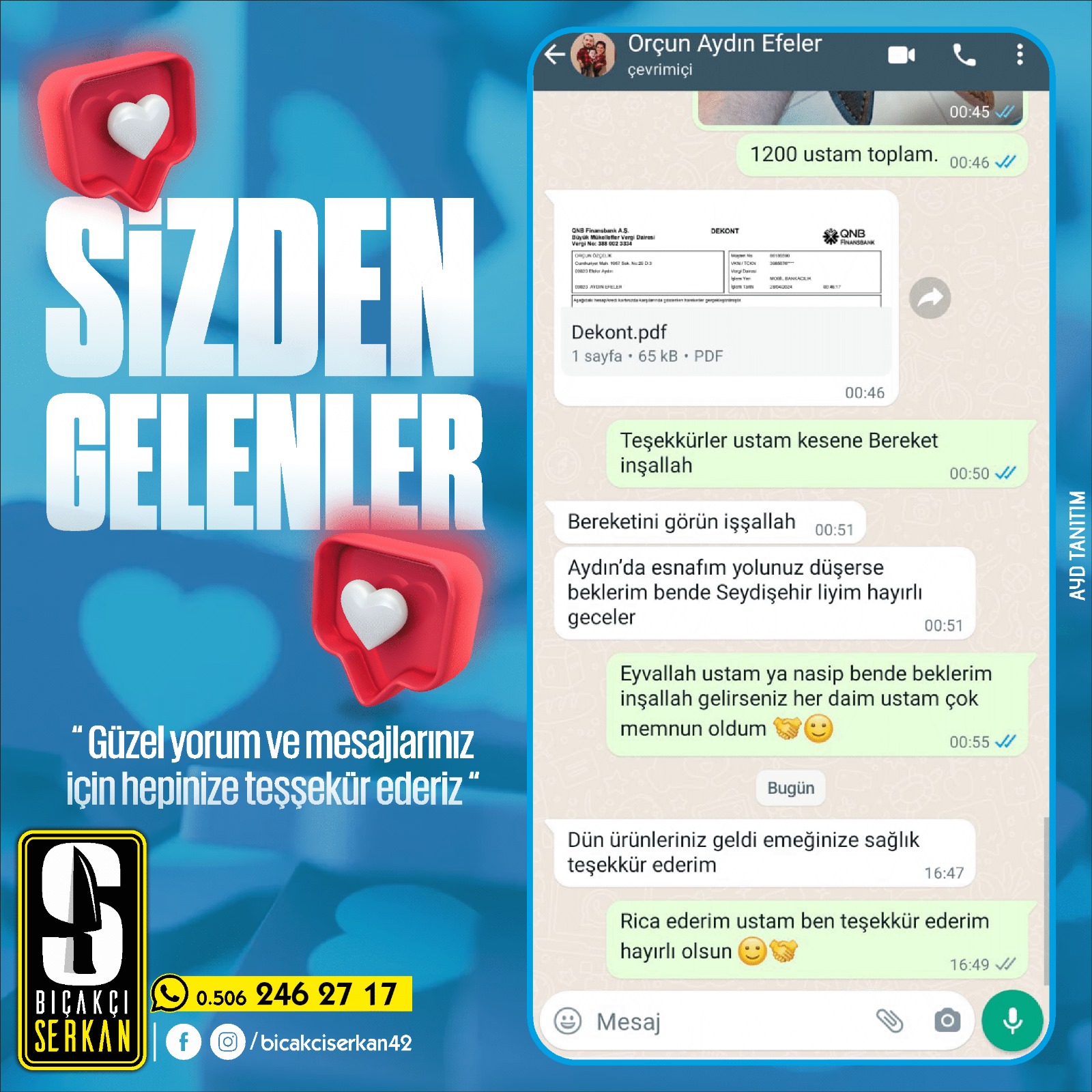 Biçakcı Serkan Sizden Gelenler