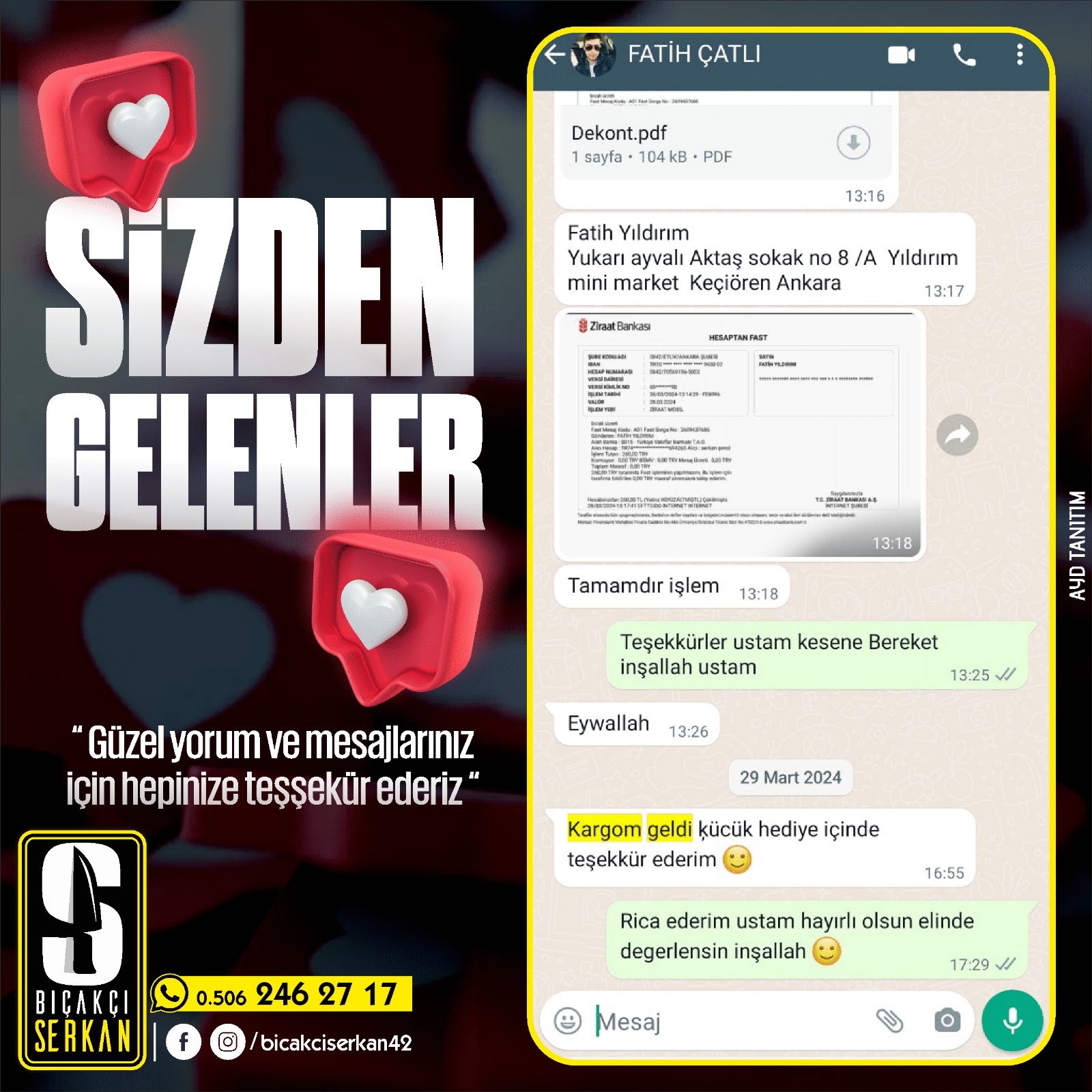 Biçakcı Serkan Sizden Gelenler