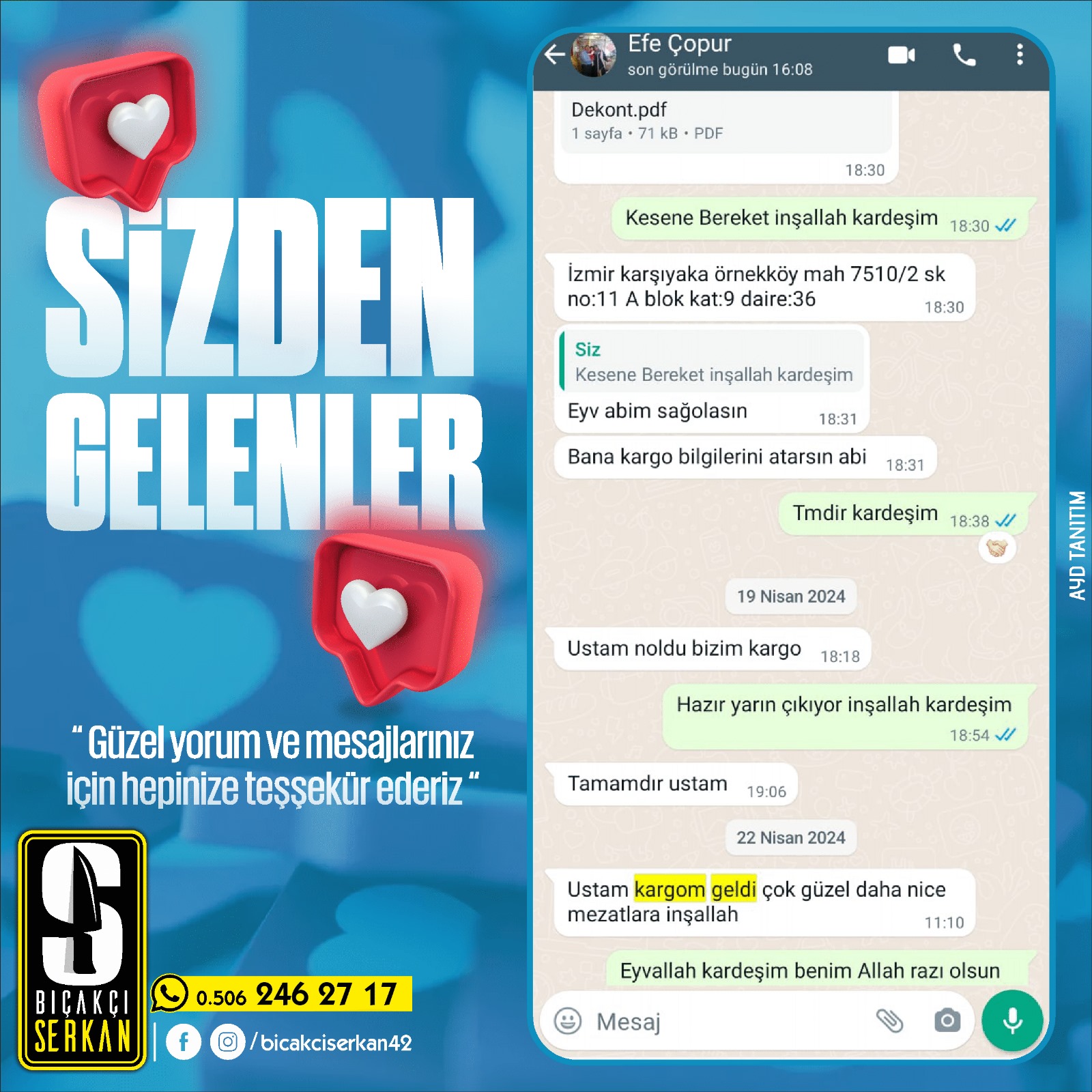 Biçakcı Serkan Sizden Gelenler